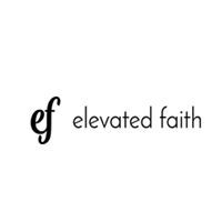 Elevated Faith